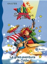 GRAN AVENTURA DE COLON, LA (KIKA Y DANI 6) | 9788421696040 | KNISTER | Llibreria Aqualata | Comprar llibres en català i castellà online | Comprar llibres Igualada