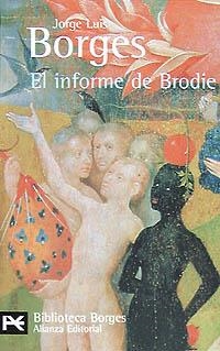 INFORME DE BRODIE, EL (LB BA 0010) | 9788420633329 | BORGES, JORGE LUIS | Llibreria Aqualata | Comprar llibres en català i castellà online | Comprar llibres Igualada