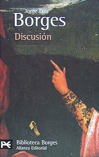DISCUSION (LB BA 11) | 9788420633312 | BORGES, JORGE LUIS | Llibreria Aqualata | Comprar llibres en català i castellà online | Comprar llibres Igualada