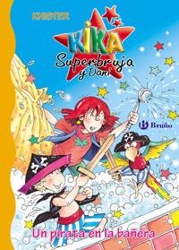 PIRATA EN LA BAÑERA, UN (KIKA SUPERBRUJA Y DANI, 9) | 9788421681961 | KNISTER | Llibreria Aqualata | Comprar libros en catalán y castellano online | Comprar libros Igualada