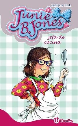 JUNIE B. JONES JEFA DE COCINA (JUNIE B. JONES 19) | 9788421684221 | PARK, BARBARA | Llibreria Aqualata | Comprar libros en catalán y castellano online | Comprar libros Igualada