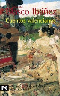 CUENTOS VALENCIANOS (LB BA 0145) | 9788420633817 | BLASCO, VICENTE | Llibreria Aqualata | Comprar llibres en català i castellà online | Comprar llibres Igualada