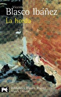 HORDA, LA (LB BA 0146) | 9788420633800 | BLASCO, VICENTE | Llibreria Aqualata | Comprar llibres en català i castellà online | Comprar llibres Igualada