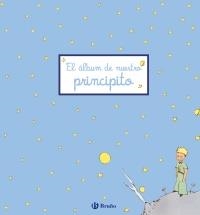 ALBUM DE NUESTRO PRINCIPITO, EL  (ALBUM DEL BEBE) | 9788421686454 | Llibreria Aqualata | Comprar libros en catalán y castellano online | Comprar libros Igualada