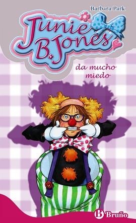 JUNIE B. JONES DA MUCHO MIEDO | 9788421688403 | PARK, BARBARA | Llibreria Aqualata | Comprar libros en catalán y castellano online | Comprar libros Igualada