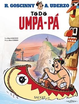 TODO UMPA-PÁ | 9788421688670 | GOSCINNY, RENÉ | Llibreria Aqualata | Comprar libros en catalán y castellano online | Comprar libros Igualada