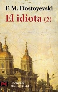 IDIOTA 2, EL (LB L 5539) | 9788420634616 | DOSTOYEVSKI, F.M | Llibreria Aqualata | Comprar llibres en català i castellà online | Comprar llibres Igualada