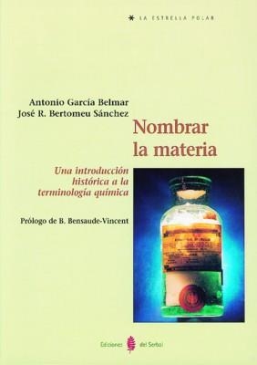 NOMBRAR LA MATERIA (LA ESTRELLA POLAR) | 9788476282670 | GARCIA BELMAR, ANTONIO | Llibreria Aqualata | Comprar libros en catalán y castellano online | Comprar libros Igualada