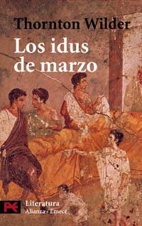 IDUS DE MARZO, LOS (LB L 5552) | 9788420634791 | WILDER, THORNTON | Llibreria Aqualata | Comprar libros en catalán y castellano online | Comprar libros Igualada