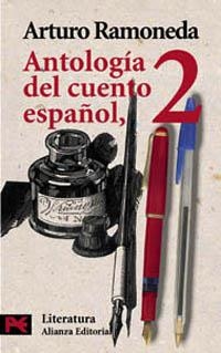 ANTOLOGIA DEL CUENTO ESPAÑOL 2 (LB L 5025) | 9788420634753 | RAMONEDA, ARTURO | Llibreria Aqualata | Comprar libros en catalán y castellano online | Comprar libros Igualada