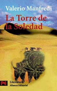 TORRE DE LA SOLEDAD, LA (LB L5558) | 9788420634883 | MANFREDI, VALERIO | Llibreria Aqualata | Comprar libros en catalán y castellano online | Comprar libros Igualada