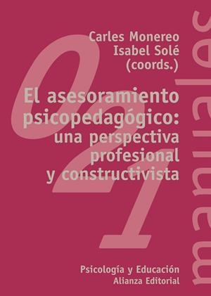 ASESORAMIENTO PSICOPEDAGOGICO: UNA PERSPECTIVA... | 9788420681948 | MONEREO, CARLES / SOLE, ISABEL | Llibreria Aqualata | Comprar libros en catalán y castellano online | Comprar libros Igualada