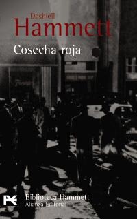COSECHA ROJA (LB BA 670) | 9788420637600 | HAMMETT, DASHIELL | Llibreria Aqualata | Comprar libros en catalán y castellano online | Comprar libros Igualada