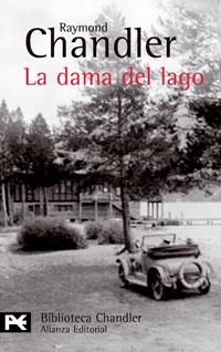 DAMA DEL LAGO, LA (LB BA 703) | 9788420672304 | CHANDLER, RAYMOND | Llibreria Aqualata | Comprar libros en catalán y castellano online | Comprar libros Igualada