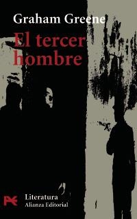 TERCER HOMBRE, EL (LB L 5597) | 9788420672809 | GREENE, GRAHAM | Llibreria Aqualata | Comprar llibres en català i castellà online | Comprar llibres Igualada
