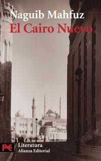 CAIRO NUEVO, EL (LB L 5599) | 9788420672922 | MAHFUZ, NAGUIB | Llibreria Aqualata | Comprar llibres en català i castellà online | Comprar llibres Igualada