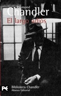 LARGO ADIOS, EL (LB BA 0704) | 9788420673233 | CHANDLER, RAYMOND | Llibreria Aqualata | Comprar libros en catalán y castellano online | Comprar libros Igualada