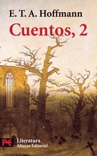 CUENTOS 2 (L 5612) | 9788420640983 | HOFFMANN, E.T.A | Llibreria Aqualata | Comprar llibres en català i castellà online | Comprar llibres Igualada