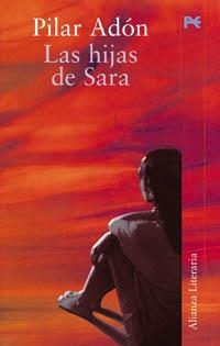 HIJAS DE SARA, LAS (NARRATIVA) | 9788420645353 | ADON, PILAR | Llibreria Aqualata | Comprar libros en catalán y castellano online | Comprar libros Igualada