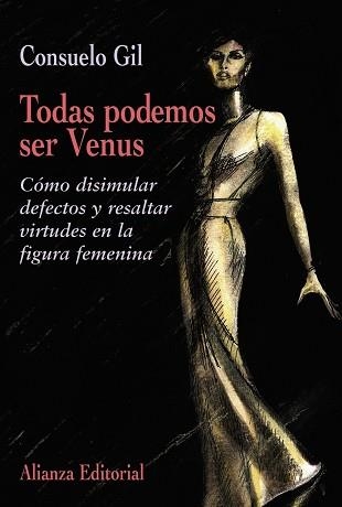 TODAS PODEMOS SER VENUS | 9788420641362 | GIL, CONSUELO | Llibreria Aqualata | Comprar libros en catalán y castellano online | Comprar libros Igualada