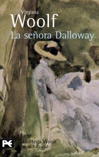 SEÑORA DALLOWAY, LA (LB BA 0738) | 9788420655284 | WOOLF, VIRGINIA | Llibreria Aqualata | Comprar libros en catalán y castellano online | Comprar libros Igualada