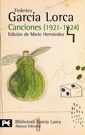 CANCIONES 1921-1924 | 9788420633862 | GARCIA LORCA, FEDERICO | Llibreria Aqualata | Comprar llibres en català i castellà online | Comprar llibres Igualada