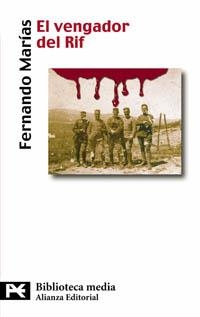 VENGADOR DEL RIF, EL | 9788420658568 | MARIAS, FERNANDO (1958- ) | Llibreria Aqualata | Comprar libros en catalán y castellano online | Comprar libros Igualada