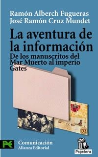 AVENTURA DE LA INFORMACION, LA (LB CS 3951) | 9788420657363 | ALBERCH I FUGUERAS, RAMON | Llibreria Aqualata | Comprar llibres en català i castellà online | Comprar llibres Igualada