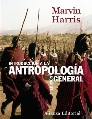 INTRODUCCION A LA ANTROPOLOGIA GENERAL  (7 EDICIO) | 9788420643236 | HARRIS, MARVIN | Llibreria Aqualata | Comprar libros en catalán y castellano online | Comprar libros Igualada