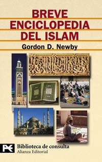 BREVE ENCICLOPEDIA DEL ISLAM (LB BT 8126) | 9788420658636 | NEWBY, GORDON | Llibreria Aqualata | Comprar llibres en català i castellà online | Comprar llibres Igualada