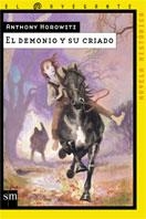 DEMONIO Y SU CRIADO, EL (EL NAVEGANTE 6) | 9788434877481 | HOROWITZ, ANTHONY | Llibreria Aqualata | Comprar libros en catalán y castellano online | Comprar libros Igualada