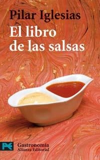 LIBRO DE LAS SALSAS, EL (LB LP 7217) | 9788420658971 | IGLESIAS, PILAR | Llibreria Aqualata | Comprar libros en catalán y castellano online | Comprar libros Igualada