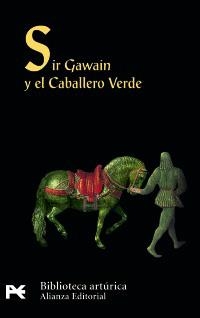 SIR GAWAIN Y EL CABALLERO VERDE (LB BT 8711) | 9788420659053 | Llibreria Aqualata | Comprar libros en catalán y castellano online | Comprar libros Igualada