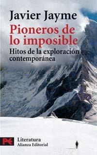 PIONEROS DE LO IMPOSIBLE (LB 5943) | 9788420658964 | JAYME BRAVO, JAVIER | Llibreria Aqualata | Comprar llibres en català i castellà online | Comprar llibres Igualada