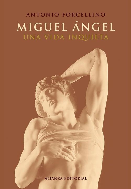 MIGUEL ANGEL : UNA VIDA INQUIETA | 9788420677811 | FORCELLINO, ANTONIO | Llibreria Aqualata | Comprar libros en catalán y castellano online | Comprar libros Igualada