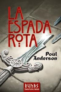 ESPADA ROTA, LA (RUNAS) | 9788420683133 | ANDERSON, POUL (1926-2001) | Llibreria Aqualata | Comprar libros en catalán y castellano online | Comprar libros Igualada