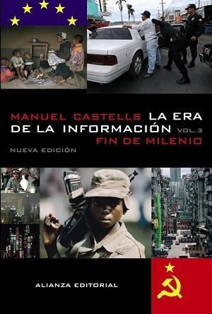 ERA DE LA INFORMACION, LA. FIN DE MILENIO VOL.3 | 9788420677200 | CASTELLS, MANUEL | Llibreria Aqualata | Comprar libros en catalán y castellano online | Comprar libros Igualada
