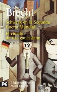 SCHWEYK / CIRCULO DE TIZA (LB BA 0600) | 9788420659695 | BRECHT, BERTOLT | Llibreria Aqualata | Comprar libros en catalán y castellano online | Comprar libros Igualada