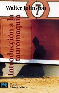INTRODUCCION A LA TAUROMAQUIA (LB LP 7801) | 9788420637877 | JOHNSTON, WALTER | Llibreria Aqualata | Comprar libros en catalán y castellano online | Comprar libros Igualada