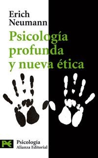 PSICOLOGIA PROFUNDA Y NUEVA ETICA (LB CS 3618) | 9788420660882 | NEUMANN, ERICH | Llibreria Aqualata | Comprar llibres en català i castellà online | Comprar llibres Igualada