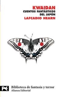 KWAIDAN: CUENTOS FANTASTICOS DEL JAPON (LB BT 8179) | 9788420661575 | HEARN, LAFCADIO | Llibreria Aqualata | Comprar libros en catalán y castellano online | Comprar libros Igualada