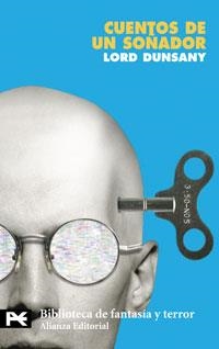 CUENTOS DE UN SOÑADOR (LB BT 8180) | 9788420661605 | DUNSANY, EDWARD JOHN MORETON DRAX PLUNKETT , BARON | Llibreria Aqualata | Comprar libros en catalán y castellano online | Comprar libros Igualada