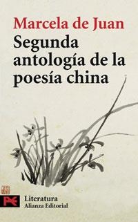 SEGUNDA ANTOLOGIA DE LA POESIA CHINA (LB L 5701) | 9788420661261 | DE JUAN, MARCELA (ANT) | Llibreria Aqualata | Comprar llibres en català i castellà online | Comprar llibres Igualada