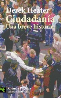 CIUDADANÍA: UNA HISTORIA BÁSICA (LB CS 3439) | 9788420661810 | HEATER, DEREK | Llibreria Aqualata | Comprar llibres en català i castellà online | Comprar llibres Igualada