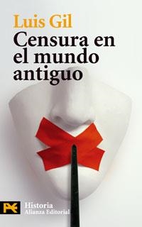 CENSURA EN EL MUNDO ANTIGUO (LB H 4252) | 9788420661841 | GIL, LUIS | Llibreria Aqualata | Comprar llibres en català i castellà online | Comprar llibres Igualada