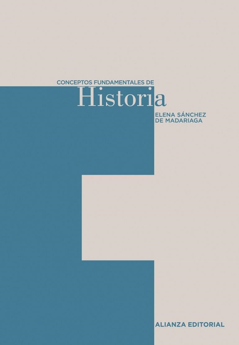 CONCEPTOS FUNDAMENTALES DE HISTORIA | 9788420687513 | SANCHEZ DE MADARIAGA, ELENA | Llibreria Aqualata | Comprar llibres en català i castellà online | Comprar llibres Igualada