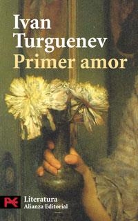 PRIMER AMOR (LB L 5708) | 9788420666938 | TURGUENEV, IVAN | Llibreria Aqualata | Comprar libros en catalán y castellano online | Comprar libros Igualada