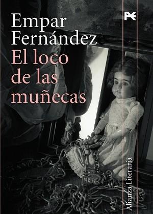 LOCO DE LAS MUÑECAS,EL | 9788420647432 | FERNANDEZ, EMPAR | Llibreria Aqualata | Comprar libros en catalán y castellano online | Comprar libros Igualada