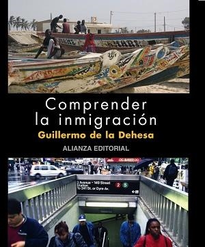 COMPRENDER LA INMIGRACION (TD) | 9788420662770 | DEHESA ROMERO, GUILLERMO DE LA | Llibreria Aqualata | Comprar libros en catalán y castellano online | Comprar libros Igualada