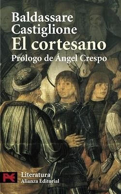 CORTESANO, EL (LB L 5721) | 9788420649061 | CASTIGLIONE, BALDASSARRE , CONTE | Llibreria Aqualata | Comprar libros en catalán y castellano online | Comprar libros Igualada